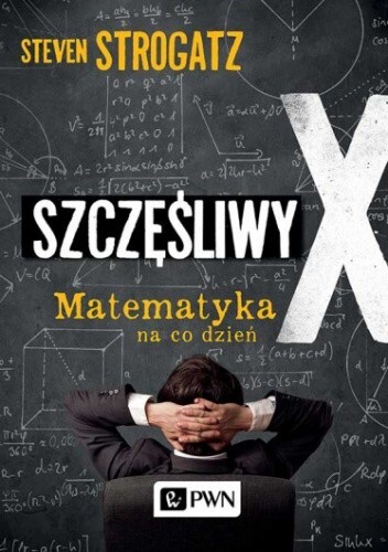 Szczęśliwy X. Matematyka na co dzień