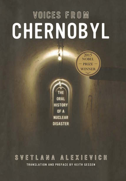 Voices from Chernobyl (Lannan Selection)