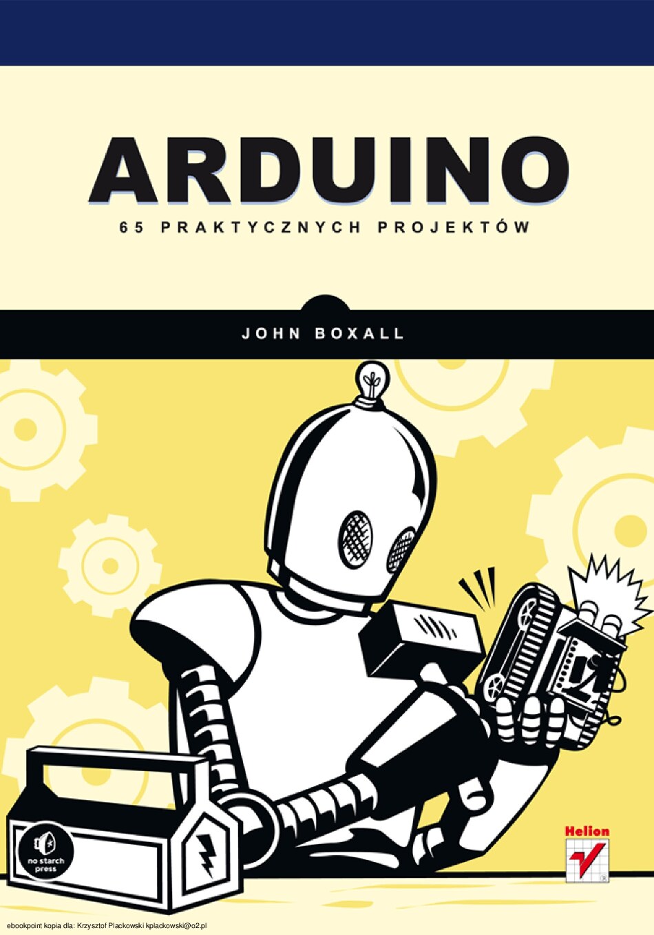 Arduino. 65 praktycznych projektów